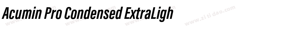 Acumin Pro Condensed ExtraLight字体转换